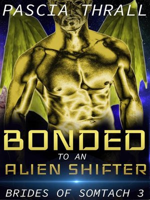 cover image of Bonded to an Alien Shifter